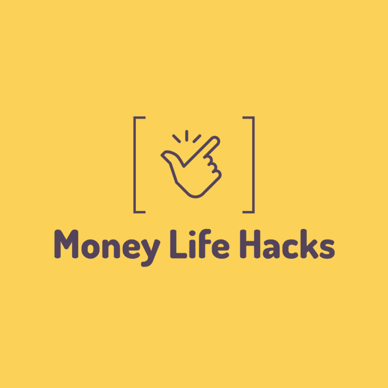 Money Life Hacks